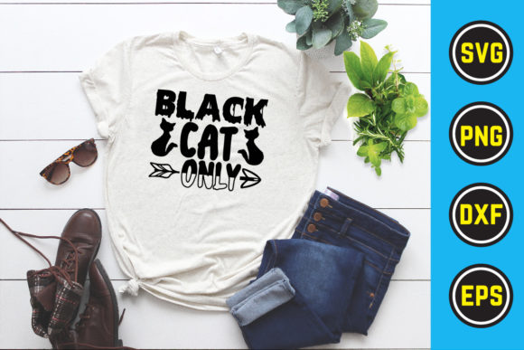 Black Cat Only