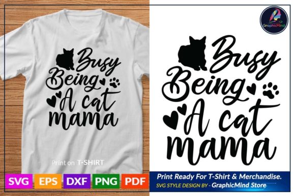 Cat T Shirt Quotes Design Cat Mama