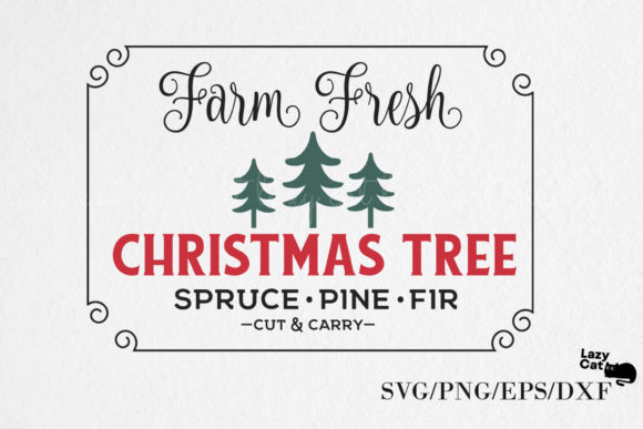 Farm Fresh Christmas Tree Sign SVG
