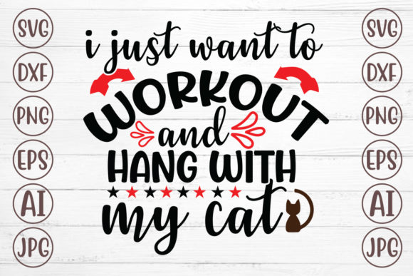 I Just Want to Workout and Hang with My Cat