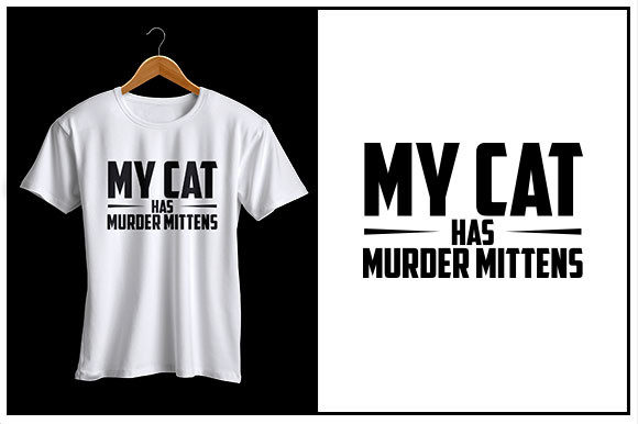 My Cat Has Murder Mittens