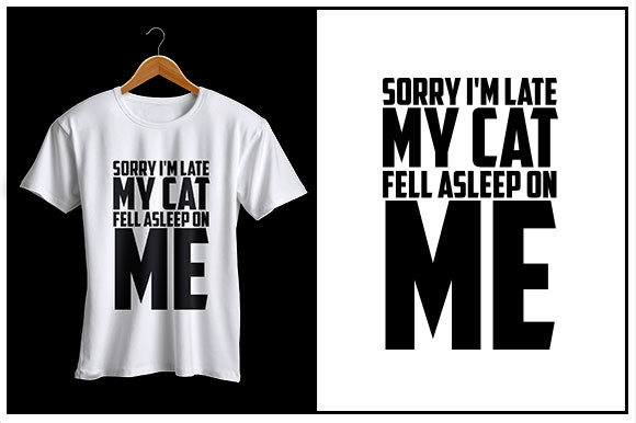Sorry I Am Late My Cat Fell Asleep on Me